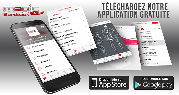 Téléchargez notre application gratuite Magic Form Bordeaux Application mobile gratuite Salle de Sport Bordeaux